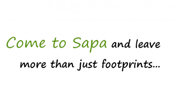 come to sapa and leave more than just footprints